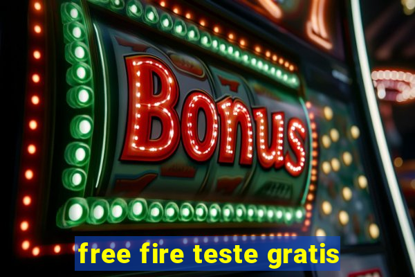 free fire teste gratis